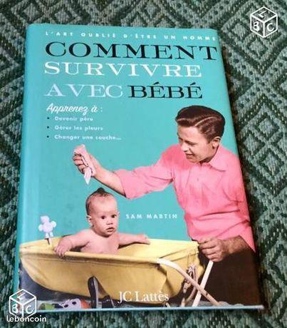 Comment survivre avec bébé, éditions JC Lattès