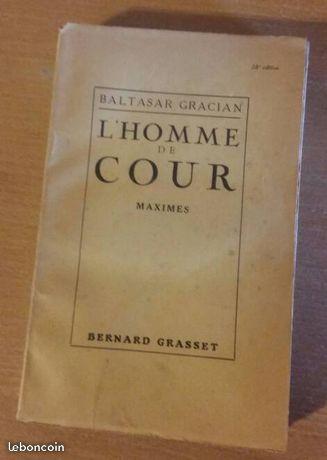 Baltasar GRACIAN - L'homme de cour - 1924