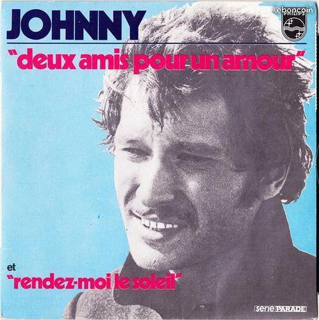 Johnny Hallyday - Deux amis pour un amour ( 1970 )