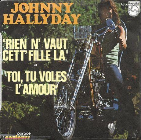 Johnny Hallyday - Rien n'vaut cett' fille là (72)
