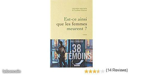 Est-ce ainsi que les femmes meurent? Didier Decoin