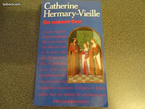 Un Amour fou de Catherine Hermary-Vieille