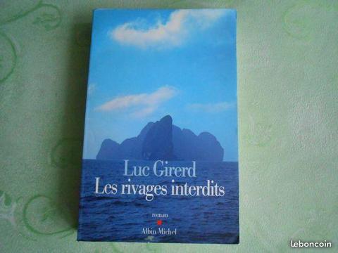 Roman Les Rivages Interdits de Luc Girerd